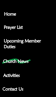 Sidebar: Home, Prayer List, Upcoming Member Duties, Church News, Activities and Contact Us